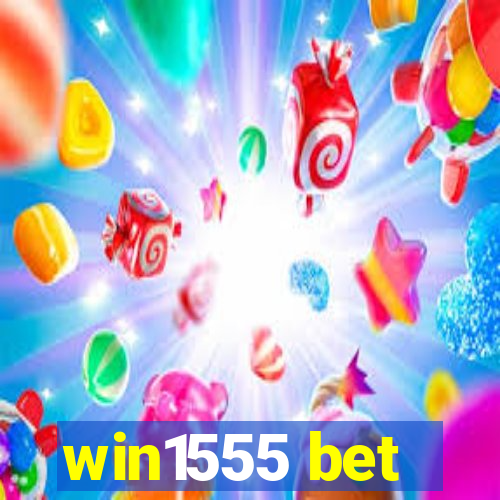 win1555 bet